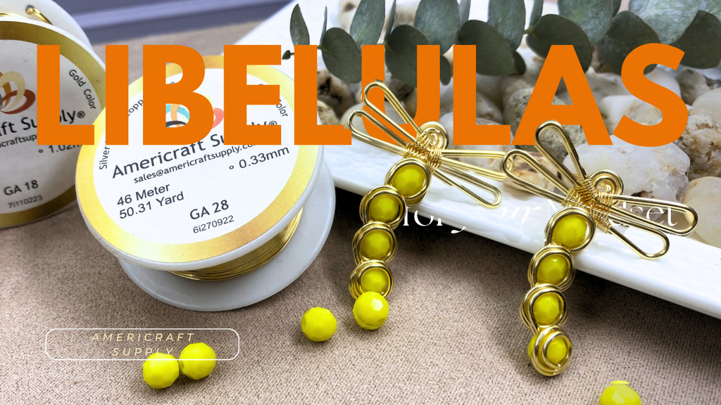 Tutorial Libelulas con Cristales y Alambre Americraft Supply